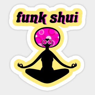 Funk Shui Sticker